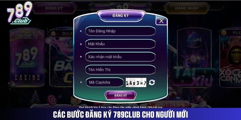 Hướng dẫn đăng ký 789club cho người mới bắt đầu