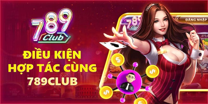Chiến lược hiệu quả khi làm Đại lý 789Club