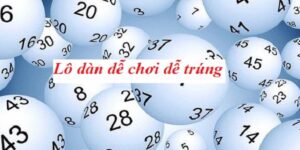 Tổng Quan Về Cách Chơi Lô Đề Dàn Tại 789club